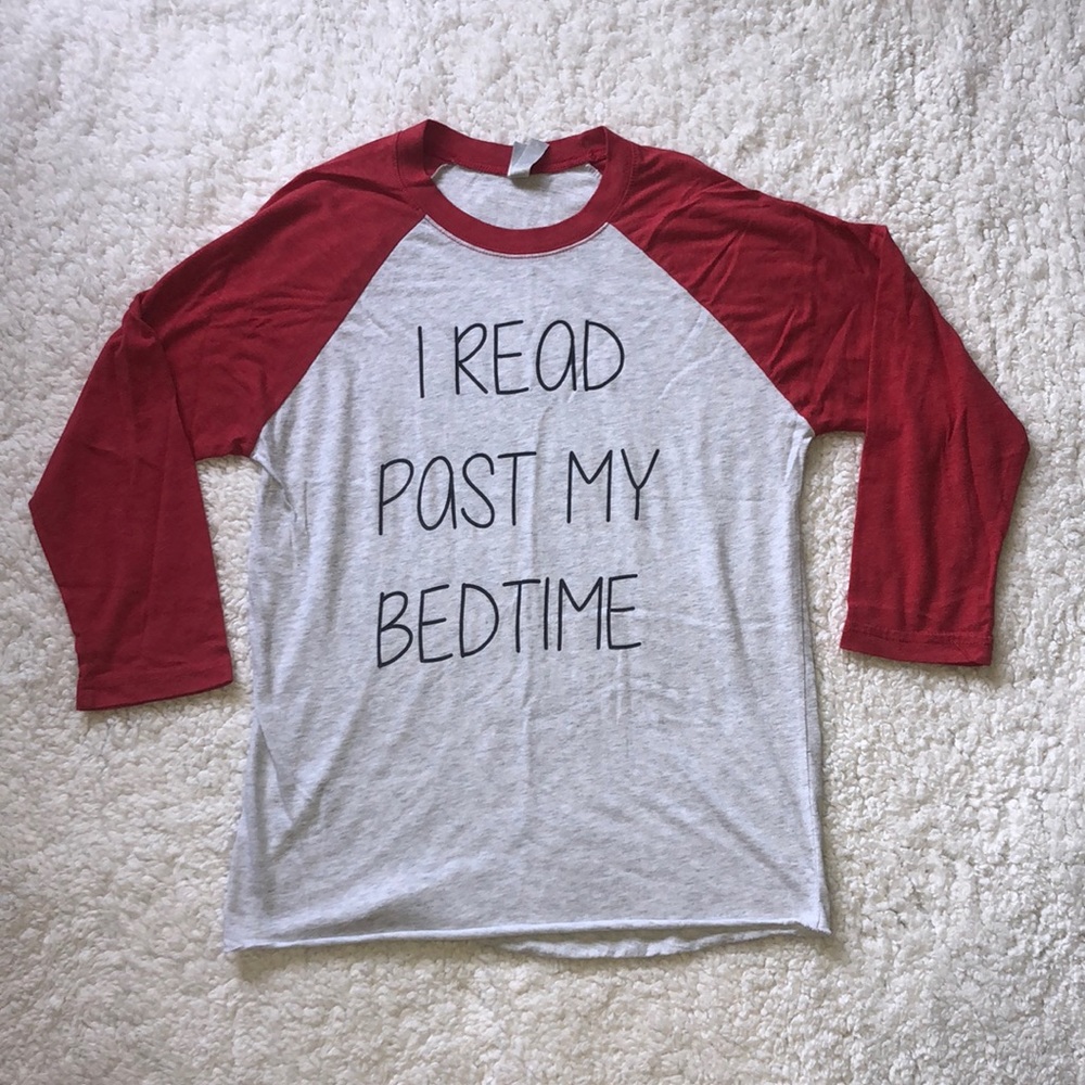 I Read Past My Bedtime Quarter Sleeve T-Shirt. Small.